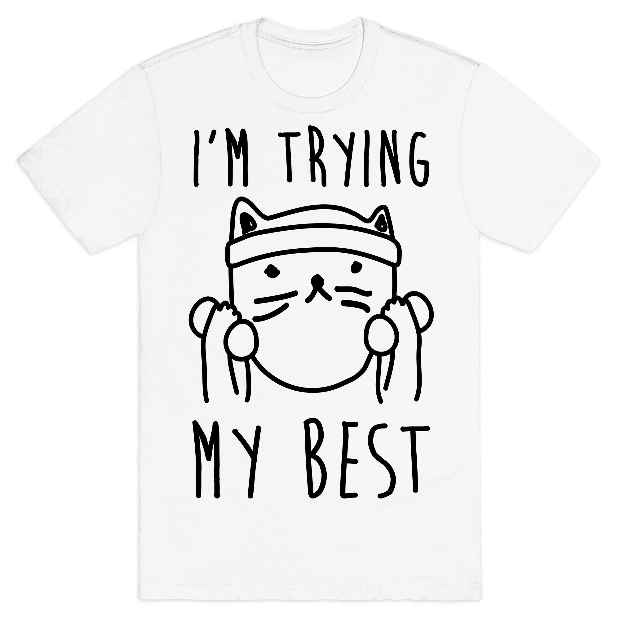 I'm Trying My Best Gym Cat T-Shirt